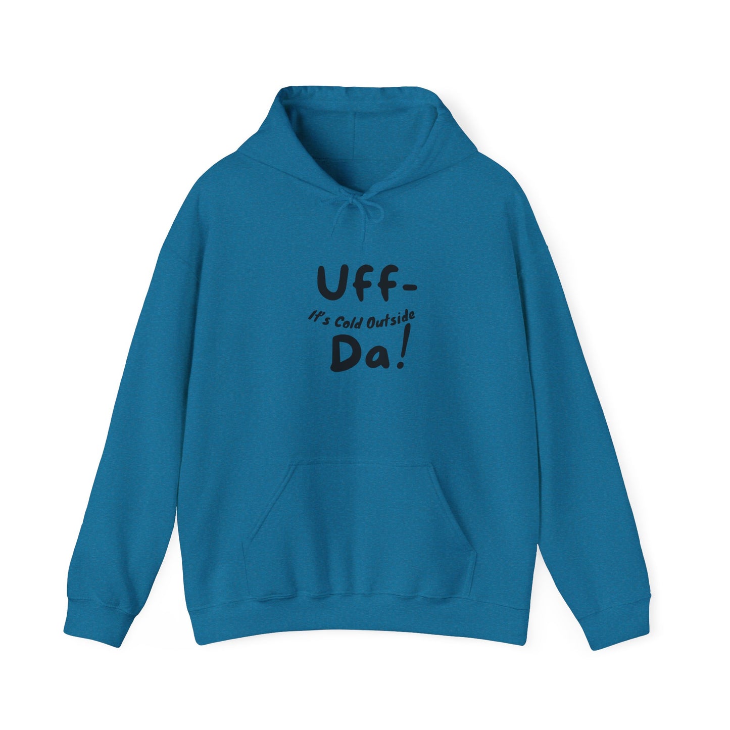 "Uffda Unisex Hoodie" perfect for those cold Minnesota mornings!